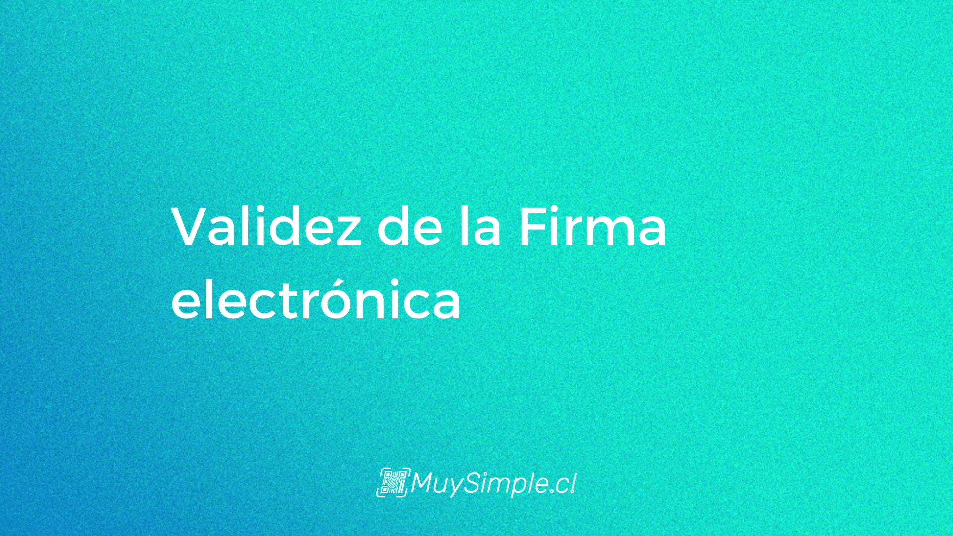 Validez de la firma electrónica